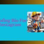 Roofing Bio For Instagram