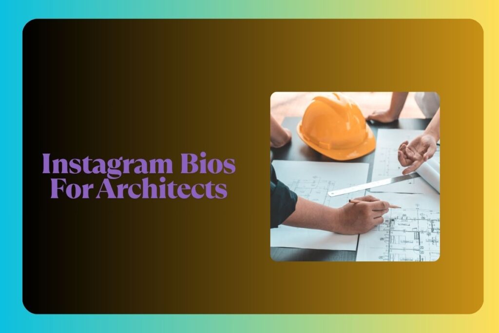 Instagram Bios For Architects