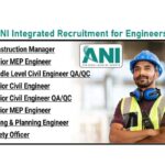 ANI Integrated Recruitment for Engineers