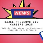 Bajel Projects Ltd Careers 2025