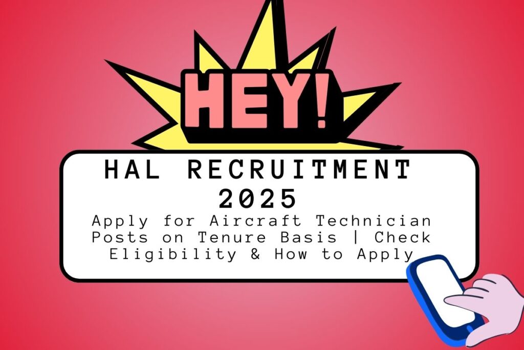 HAL Recruitment 2025