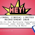 Jindal (India) Limited Recruitment 2025