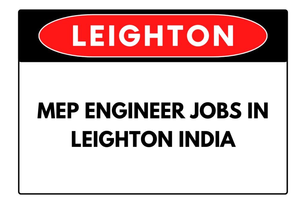 Leighton India MEP Jobs