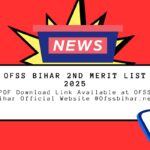 OFSS Bihar 2nd Merit List 2025