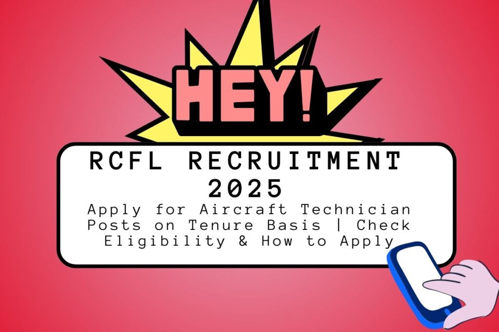 RCFL Recruitment 2025