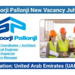 Shapoorji Pallonji New Vacancy July 2025