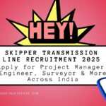 Skipper Transmission Line Recruitment 2025