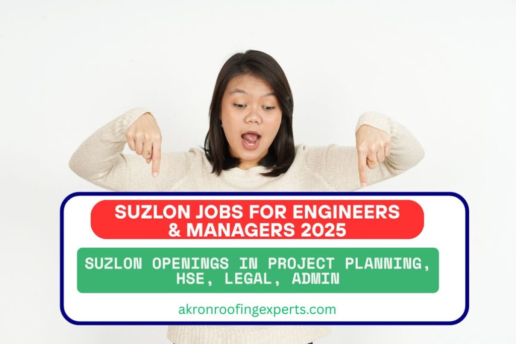 Suzlon Jobs for Engineers & Managers 2025