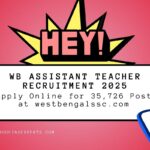 WB Assistant Teacher Recruitment 2025